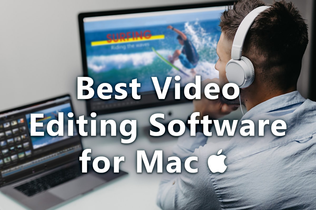 top video editing software for mac 2015